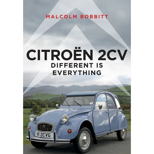 Citroen 2cv: Different Is Everything - Paperback