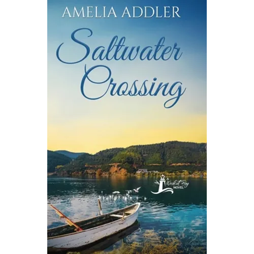 Saltwater Crossing - Hardcover