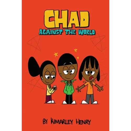 Chad Against the World - Paperback