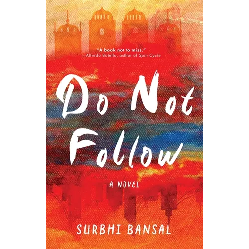 Do Not Follow - Hardcover