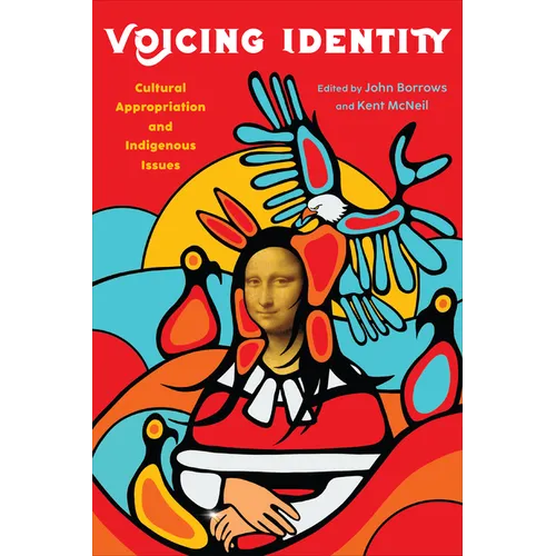 Voicing Identity: Cultural Appropriation and Indigenous Issues - Paperback