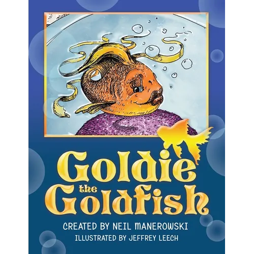 Goldie the Goldfish - Paperback