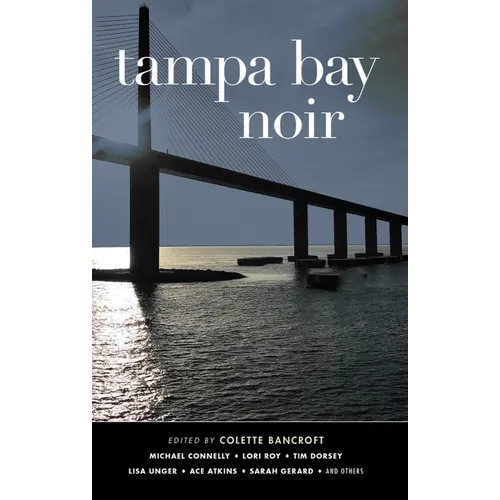 Tampa Bay Noir - Hardcover