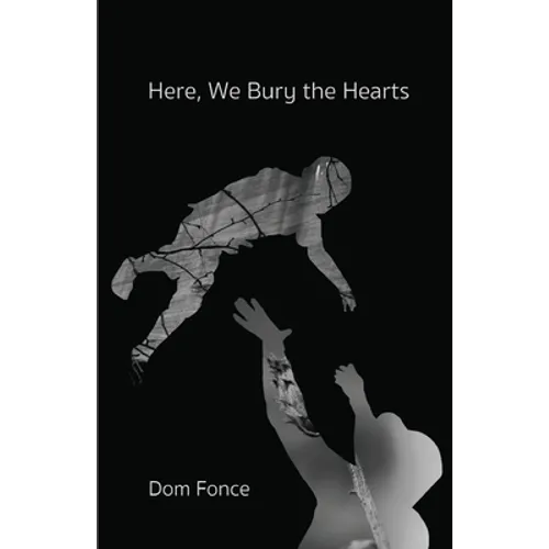 Here, We Bury the Hearts - Paperback