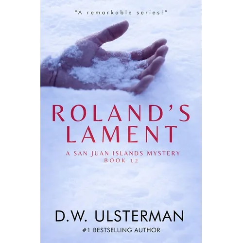 Roland's Lament: (San Juan Islands Mystery Book 12) - Paperback