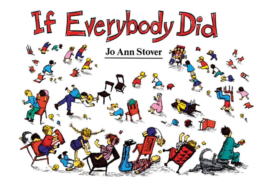 If Everybody Did - Paperback