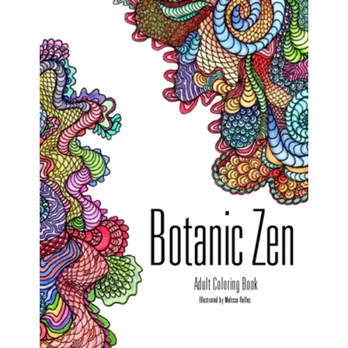 Botanic Zen: Coloring Book - Paperback