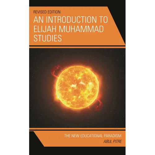 An Introduction to Elijah Muhammad Studies - Paperback