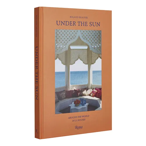 Under the Sun: Around the World in 21 Houses - Hardcover