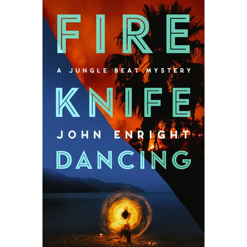 Fire Knife Dancing - Paperback