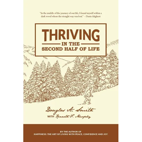 Thriving in the Second Half of Life - Paperback