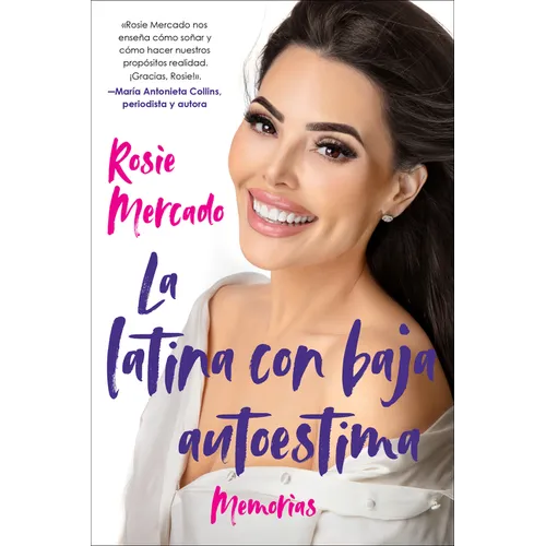 The Girl with the Self-Esteem Issues \La Latina Con Baja Auto: Memorias - Paperback