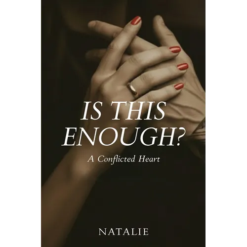 Is This Enough?: A Conflicted Heart - Paperback