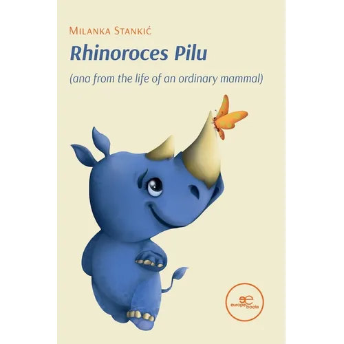 Rhinoroces Pilu (ana from the life of an ordinary mammal) - Paperback