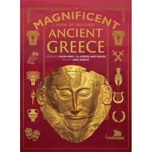 The Magnificent Book of Treasures: Ancient Greece - Hardcover