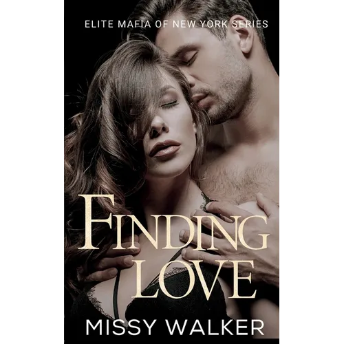 Finding Love: Elite Mafia of New York - Paperback