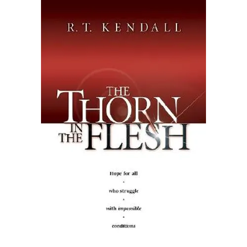 The Thorn in the Flesh - Paperback