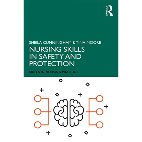 Nursing Skills in Safety and Protection - Paperback
