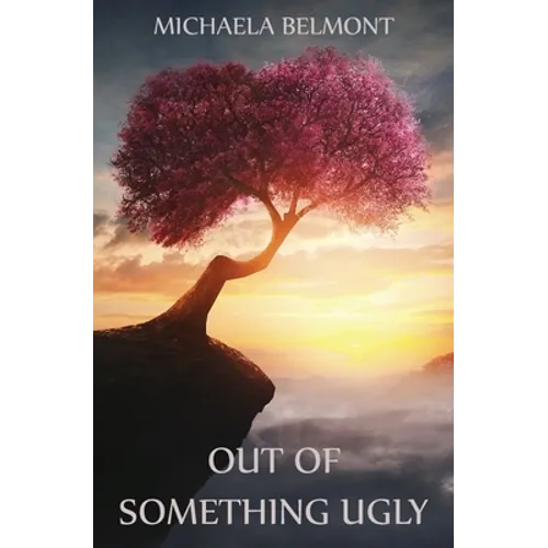 Out of Something Ugly - Paperback
