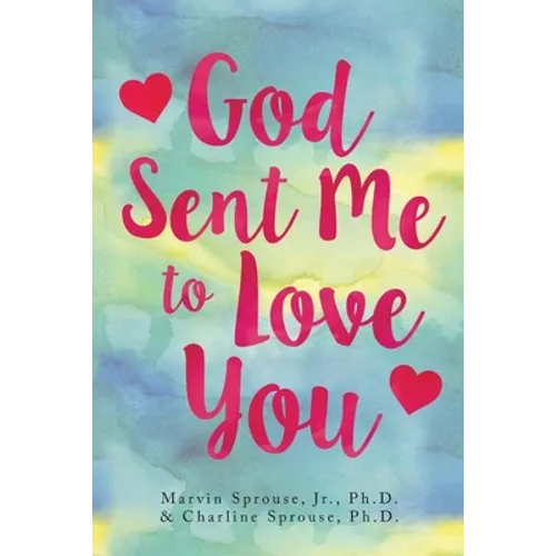 God Sent Me to Love You - Paperback