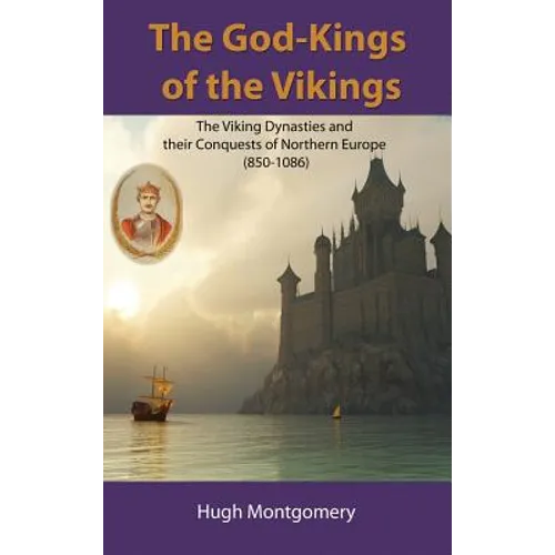 The God-Kings of the Vikings - Hardcover