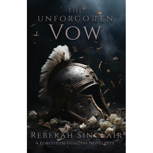 The Unforgotten Vow - Paperback