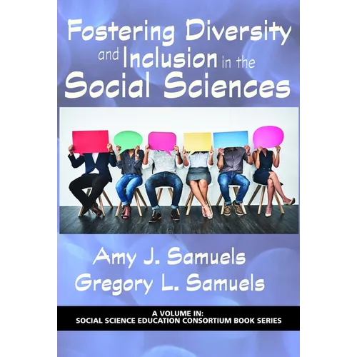 Fostering Diversity and Inclusion in the Social Sciences - Paperback