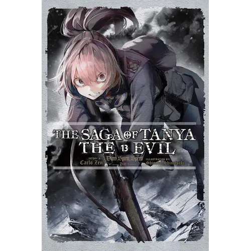 The Saga of Tanya the Evil, Vol. 13 (Light Novel): Dum Spiro, Spero: Part 1 - Paperback