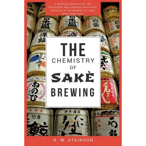 The Chemistry of Sakè Brewing - Paperback