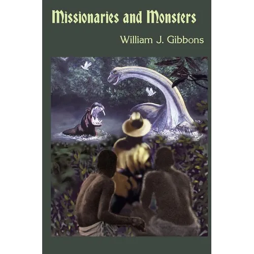 Missionaries and Monsters - Paperback
