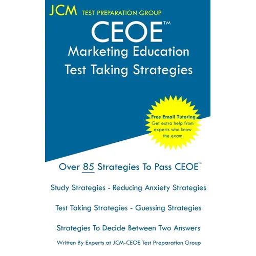 CEOE Marketing Education - Test Taking Strategies - Paperback