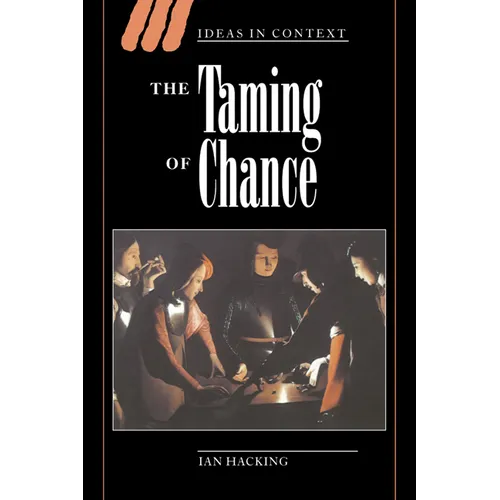 The Taming of Chance - Hardcover