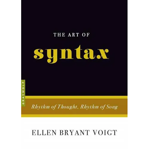 The Art of Syntax: Rhythm of Thought, Rhythm of Song - Paperback