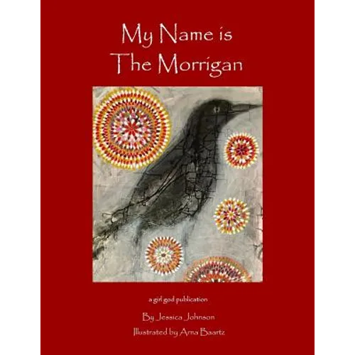 My Name is the Morrigan - Paperback