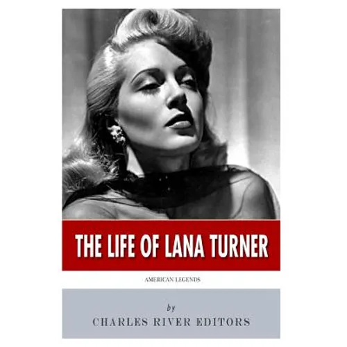 American Legends: The Life of Lana Turner - Paperback