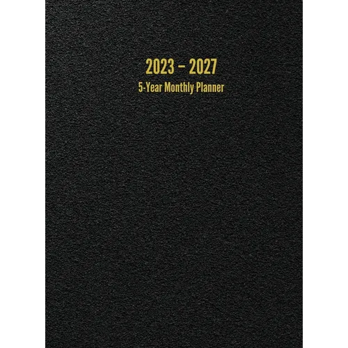 2023 - 2027 5-Year Monthly Planner: 60-Month Calendar (Black) - Large - Hardcover