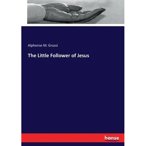The Little Follower of Jesus - Paperback