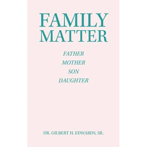 Family Matter: Father Mother Son Daughter - Paperback