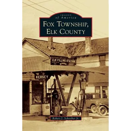Fox Township, Elk County - Hardcover