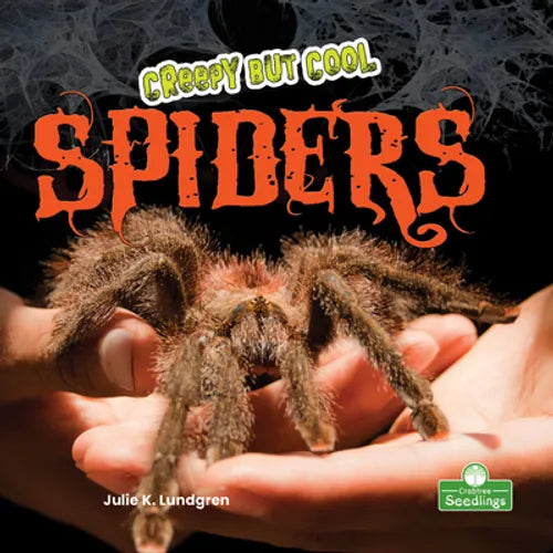 Creepy But Cool Spiders - Paperback