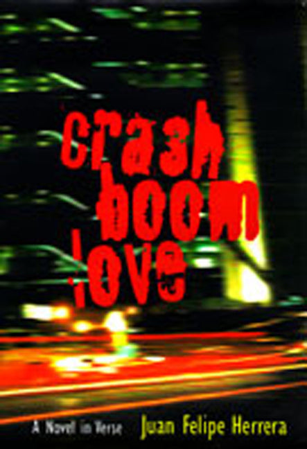 Crashboomlove: A Novel in Verse - Paperback
