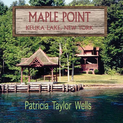 Maple Point: Keuka Lake, New York - Paperback