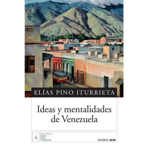 Ideas y mentalidades de Venezuela - Paperback