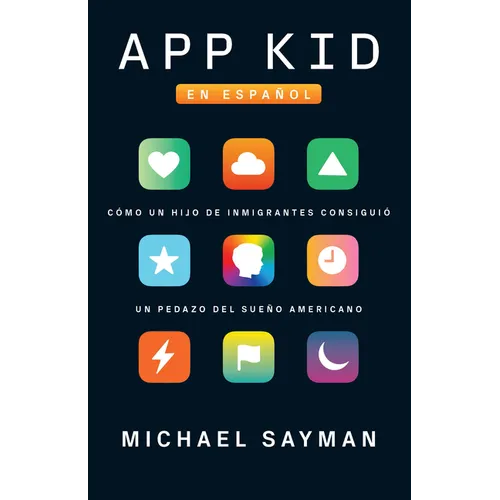 App Kid (Spanish Edition) - Paperback
