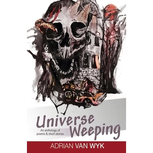 Universe Weeping - Paperback