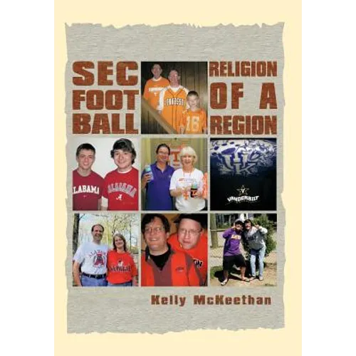 SEC Football Religion of a Region - Hardcover