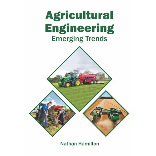 Agricultural Engineering: Emerging Trends - Hardcover