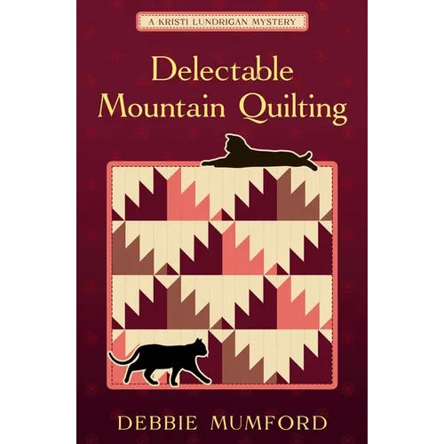 Delectable Mountain Quilting - Paperback
