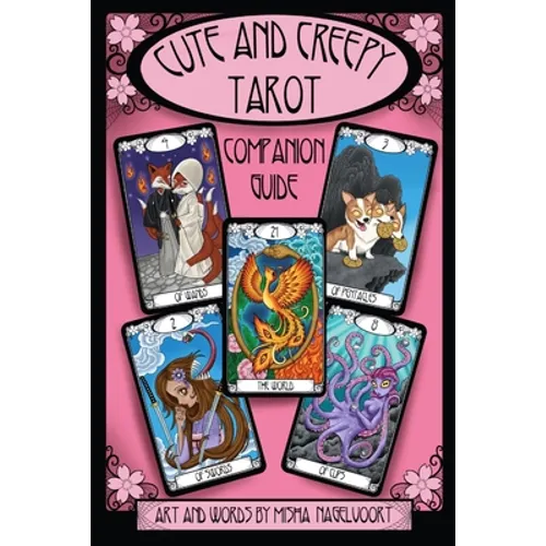 Cute and Creepy Tarot Companion Guidebook - Paperback