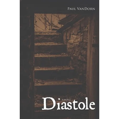 Diastole: Hiraeth- Book 2 - Paperback